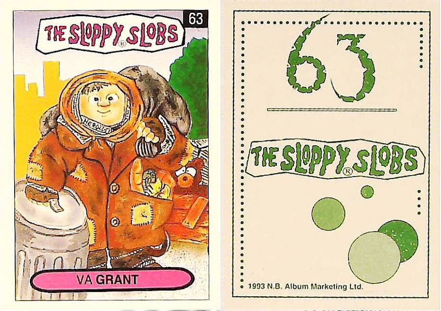 Album Marketing The Sloppy Slobs 1993 Like Garbage Pail Kids No63 Va GRANT