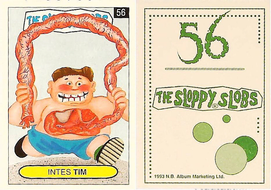 Album Marketing The Sloppy Slobs 1993 Like Garbage Pail Kids No56 Intes TIM