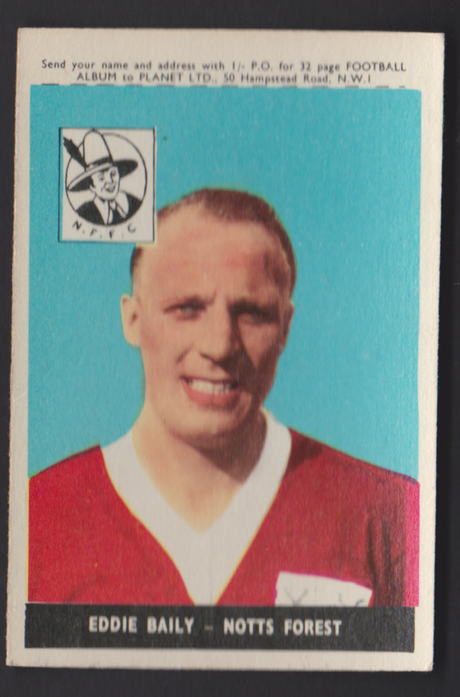 A & B C Footballers Planet No 1 Eddie Baily Notts Forest - Click Image to Close