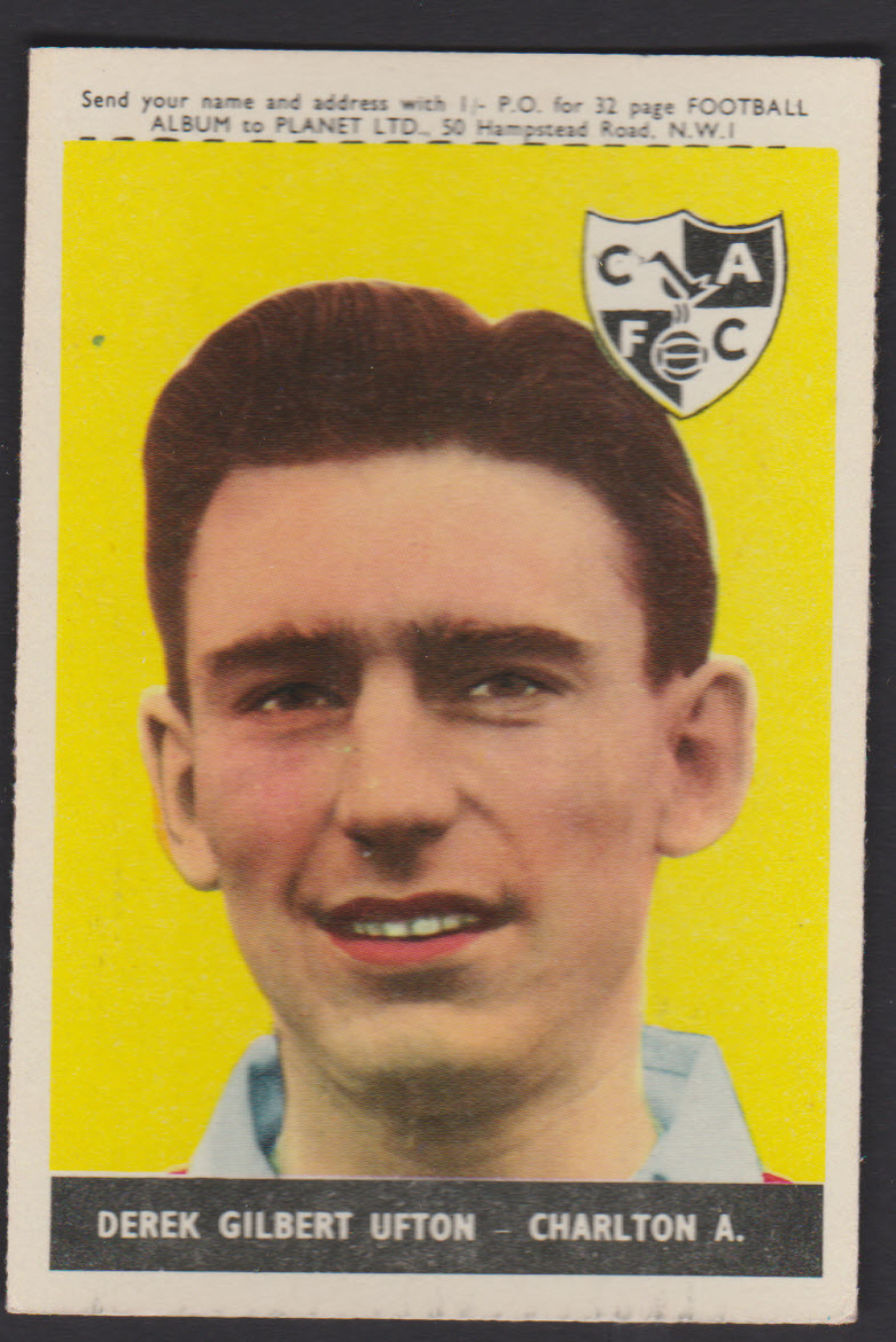 A & B C Footballers Planet No 19 Derek Ufton Charlton Athletic