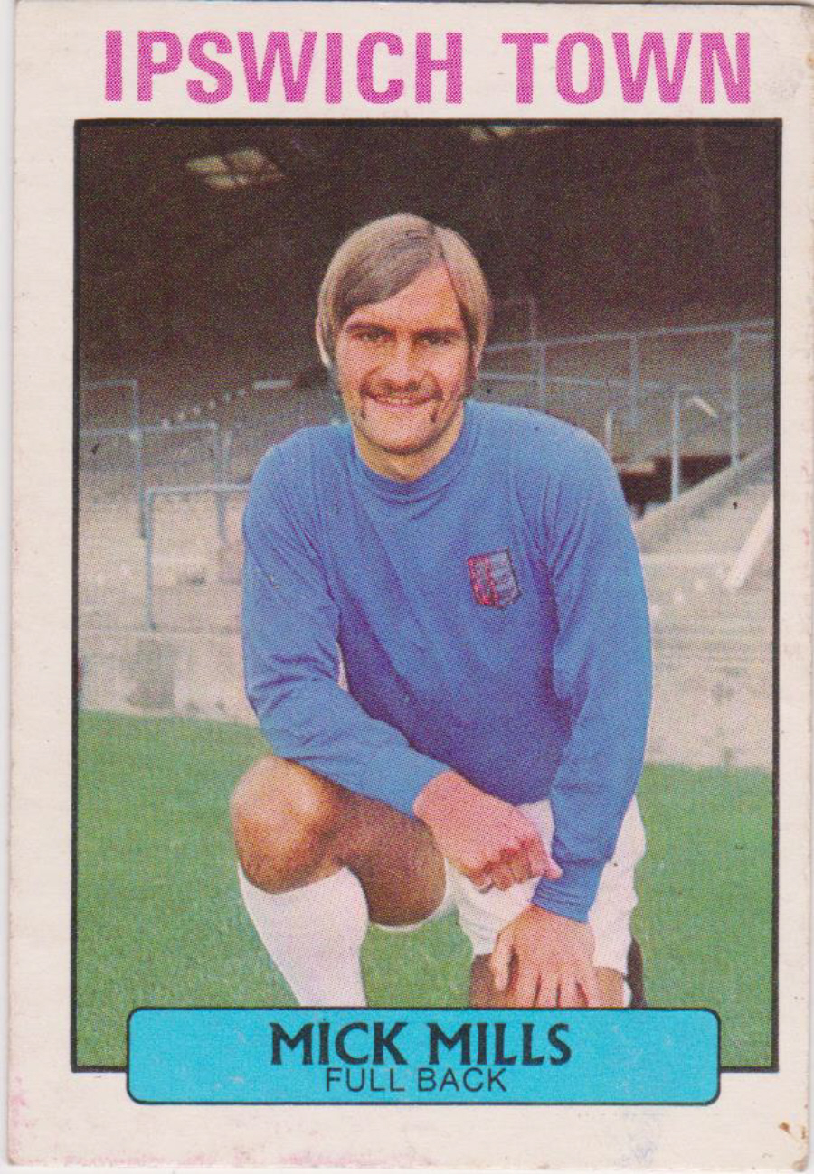 A & B C Footballers ( Did You Know ) No 50 Mick Mills Ipswich Town