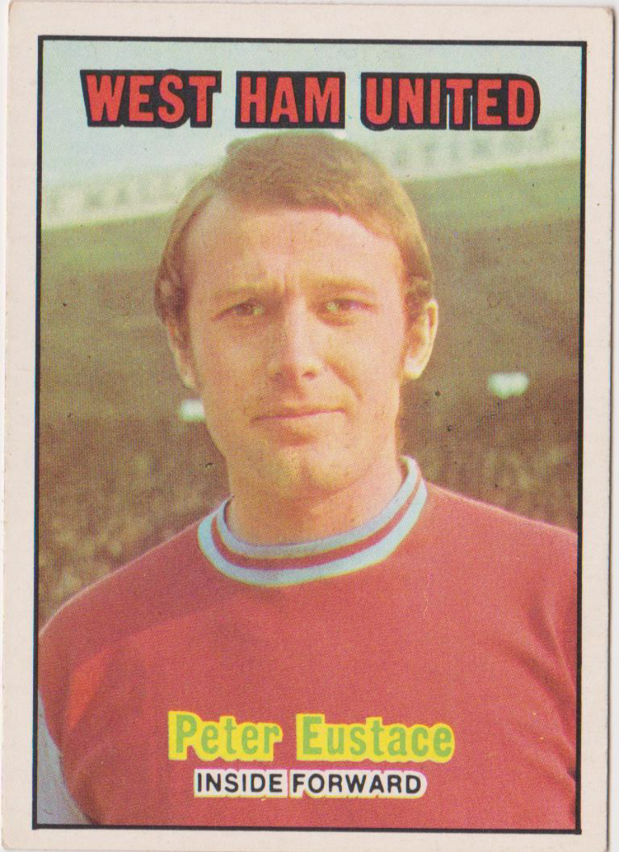 A & B C Footballers 1970 1st Series ( 1 - 85 ) Orange Back No 20 Peter Eustace West Ham United