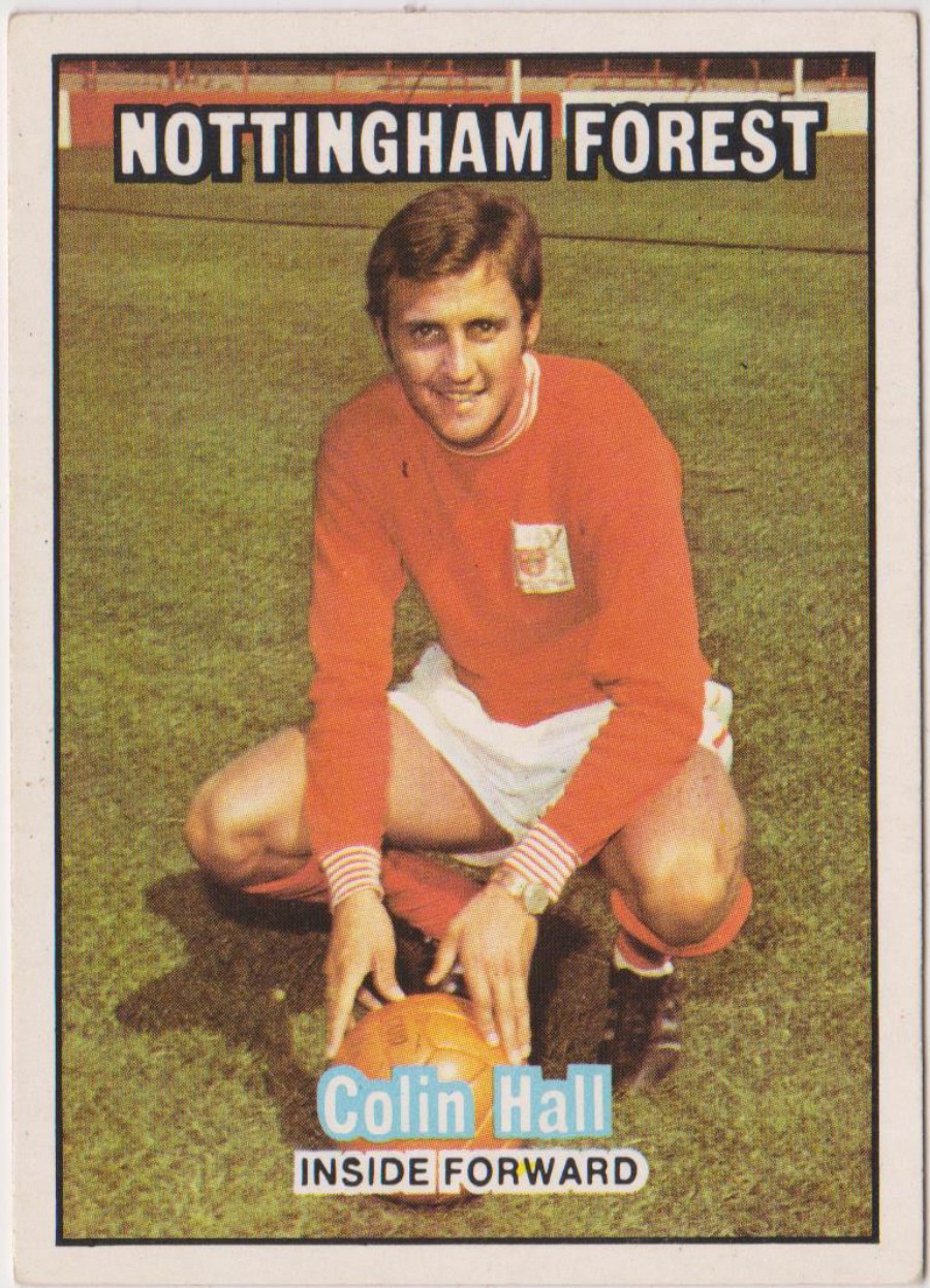 A & B C Footballers 1970 1st Series ( 1 - 85 ) Orange Back No 27 Colin Hall Nottingham Forest