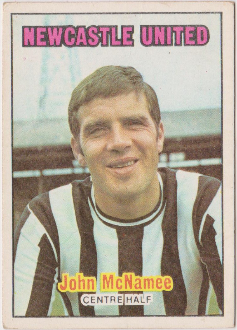A & B C Footballers 1970 1st Series ( 1 - 85 ) Orange Back No 34 John McNamee Newcastle United