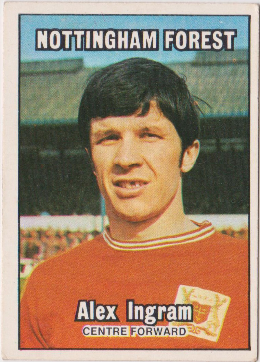 A & B C Footballers 1970 3nd Series ( 171-255 ) Orange Back No 197 Alex Ingram Nottingham Forest