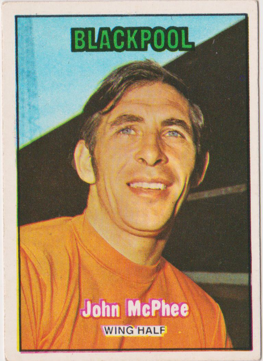 A & B C Footballers 1970 3nd Series ( 171-255 ) Orange Back No 235 John McPhee Blackpool - Click Image to Close