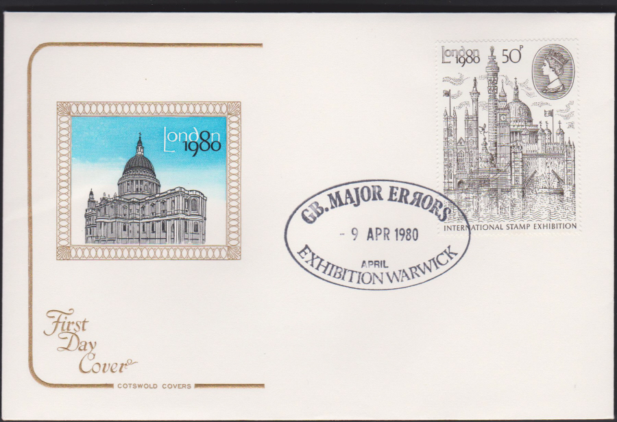 1980 Cotswold FDC London 1980 Stamp Exhibition :-G B Major Errors Warwick Postmark
