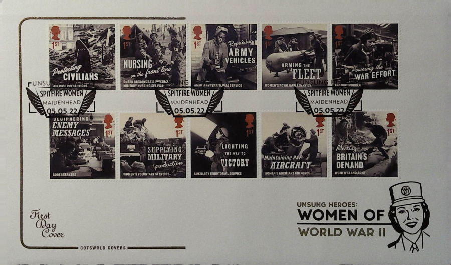 2022 Unsung Heroes Women of World War 11 SET COTSWOLD FDC -SPITFIRE WOMEN, MAIDENHEAD Postmark