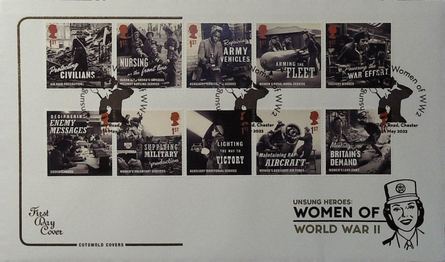 2022 Unsung Heroes Women of World War 11 SET COTSWOLD FDC - ARTILLERY ROAD, CHESTER Postmark