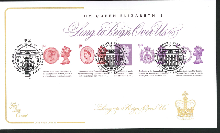 2015 -Long to Reign Over Us Mini Sheet First Day Cover, Cotswold, Postmark