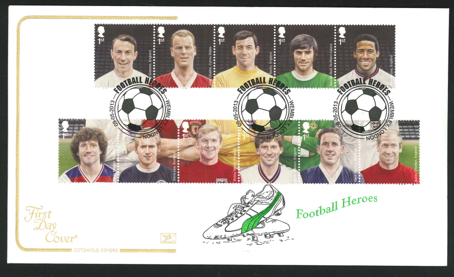 2013 -Football Heroes Set Cotswold First Day Cover, Wembley London ( Ball ) Postmark
