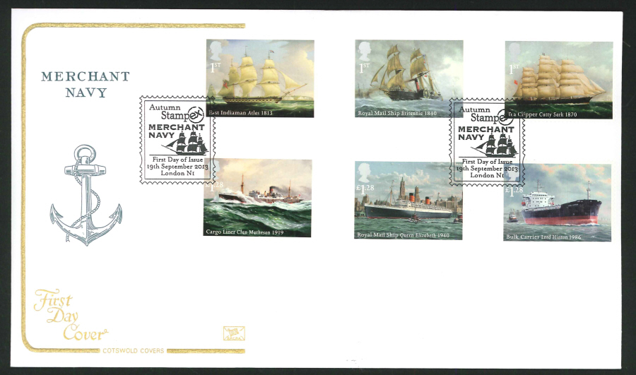 2013 - Merchant Navy Set First Day Cover, COTSWOLD,Autumn Stampex / Merchant Navy / London Postmark