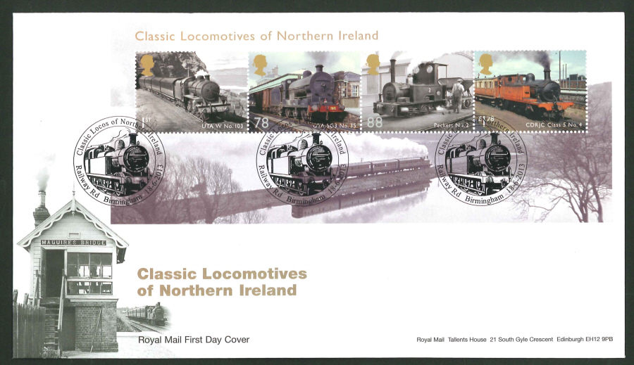 2013 - Classic Locomotives of Northern Ireland First Day Cover, Railway Road Birmingham Postmark