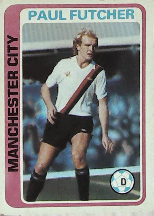 Topps UK 1979 Footballers Blue Back MANCHESTER CITY No 254 Paul Futcher