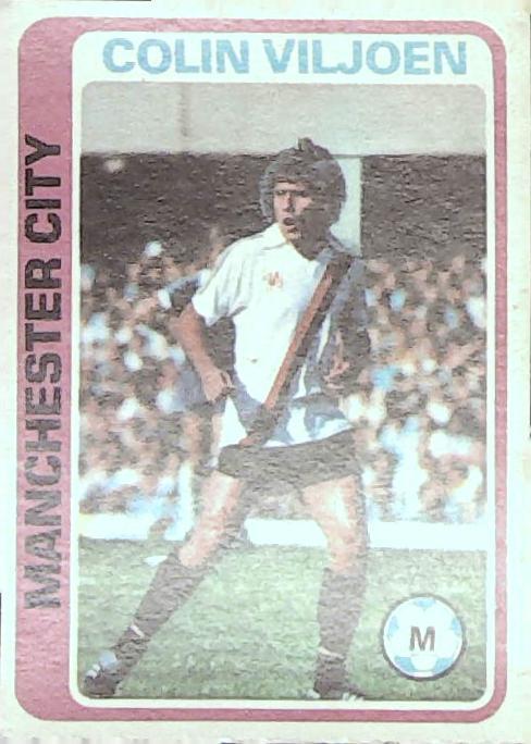 Topps UK 1979 Footballers Blue Back MANCHESTER CITY No 58 Colin Viljoen