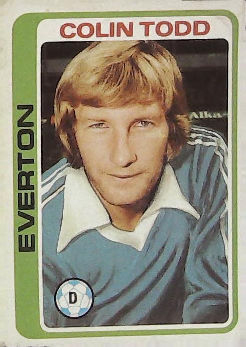 Topps UK 1979 Footballers Blue Back EVERTON No 240 Colin Todd