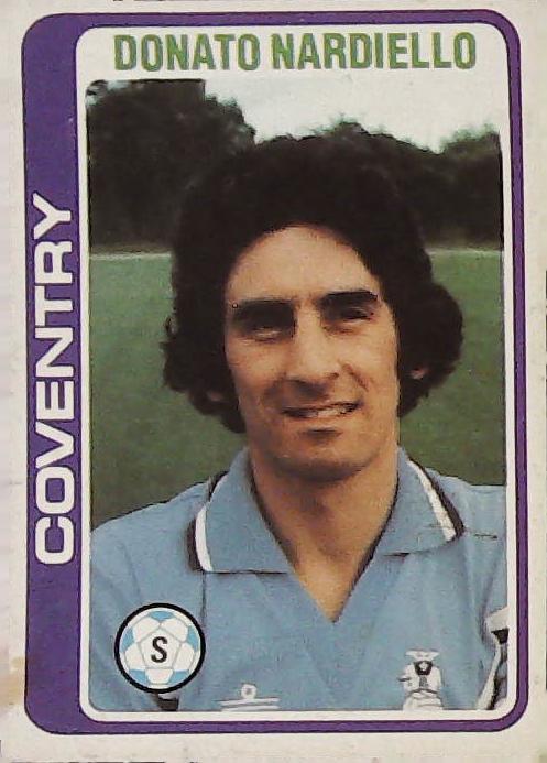Topps UK 1979 Footballers Blue Back COVENTRY No 257 Donato Nardiello
