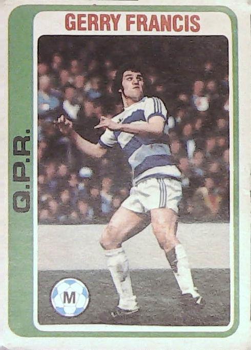 Topps UK 1979 Footballers Blue Back Q P R No 328 Gerry Francis