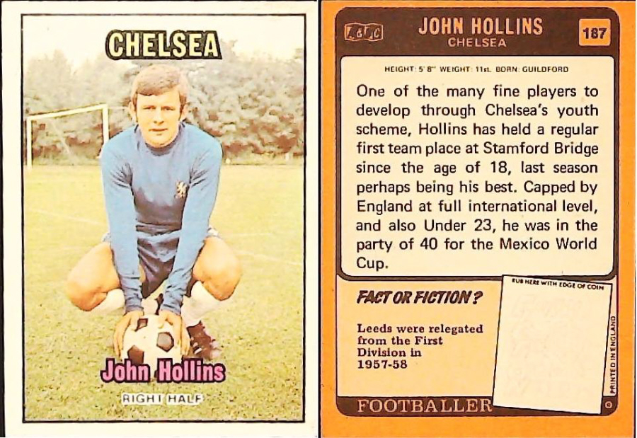 A & B C 1970 Footballers set 3 Orange Back No 187 John Holllins Chelsea