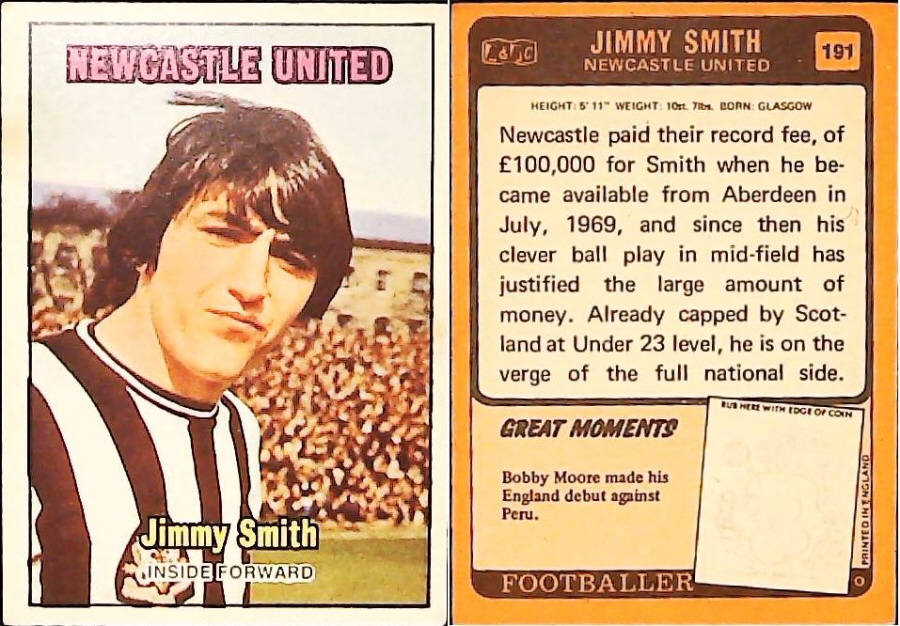 A & B C 1970 Footballers set 3 Orange Back No 191 Jimmy Smith Newcastle United