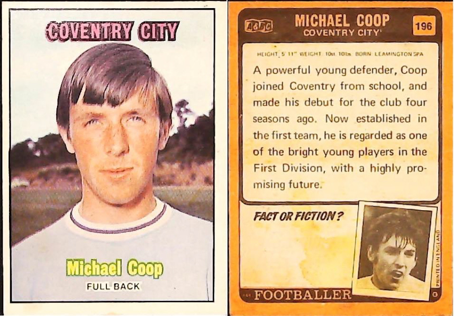A & B C 1970 Footballers set 3 Orange Back No 196 Michael Coop Coventry City