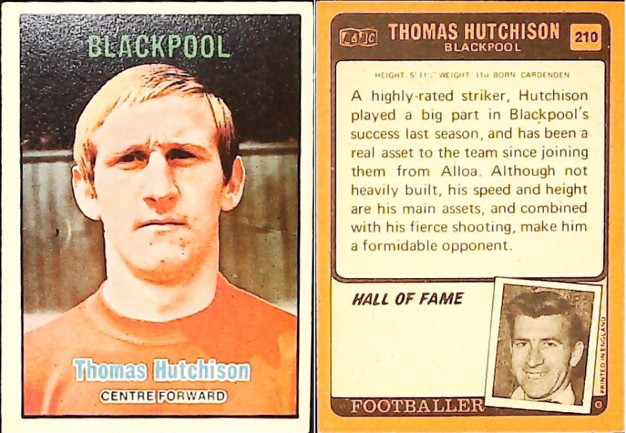 A & B C 1970 Footballers set 3 Orange Back No 210 Thomas Hutchison Blackpool