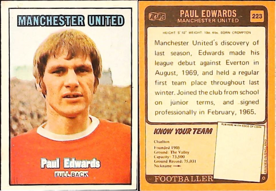 A & B C 1970 Footballers set 3 Orange Back No 223 Paul Edwards Manchester City