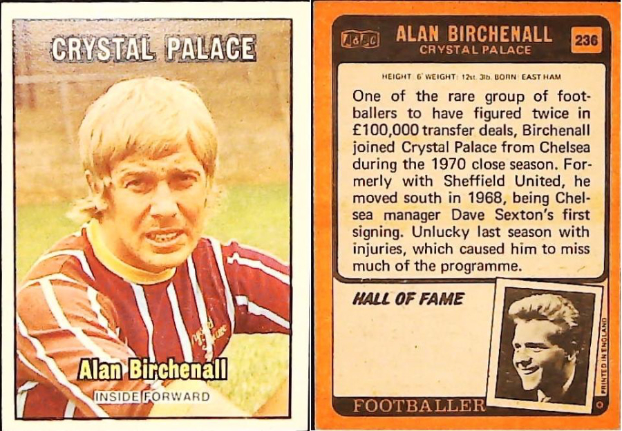 A & B C 1970 Footballers set 3 Orange Back No 236 Alan Birchenhamm Crystal Palace
