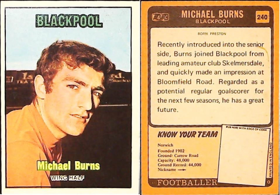 A & B C 1970 Footballers set 3 Orange Back No 240 Michael Burns Blackpool
