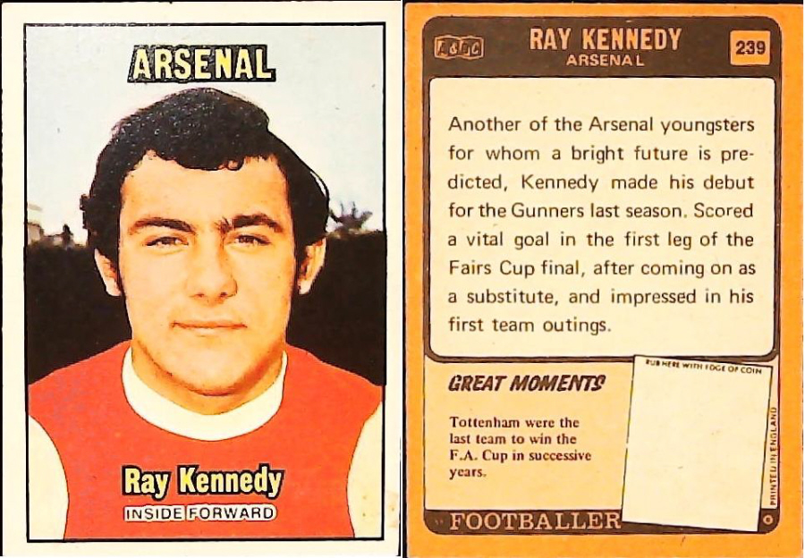 A & B C 1970 Footballers set 3 Orange Back No 239 Ray Kennedy Arsenal