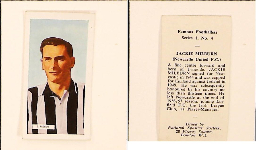 NATIONAL SPASTICS SOCIETY FAMOUS FOOTBALLERS No 4 JACKIE MILBURN NEWCASTLE UNITED