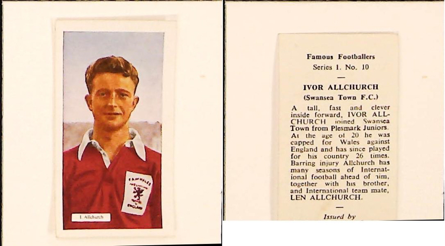 NATIONAL SPASTICS SOCIETY FAMOUS FOOTBALLERS No 10 IVOR ALLCHURCH SWANSEA TOWN