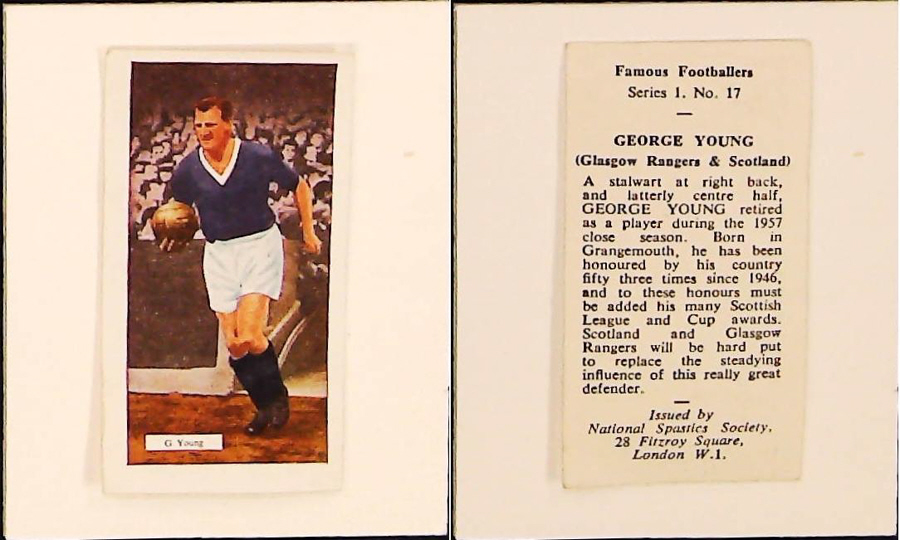 NATIONAL SPASTICS SOCIETY FAMOUS FOOTBALLERS No 17 GEORGE YOUNG GLASGOW RANGERS