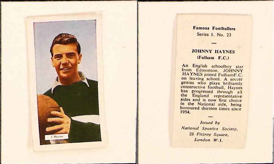 NATIONAL SPASTICS SOCIETY FAMOUS FOOTBALLERS No 23 JOHNNY HAYES FULHAM