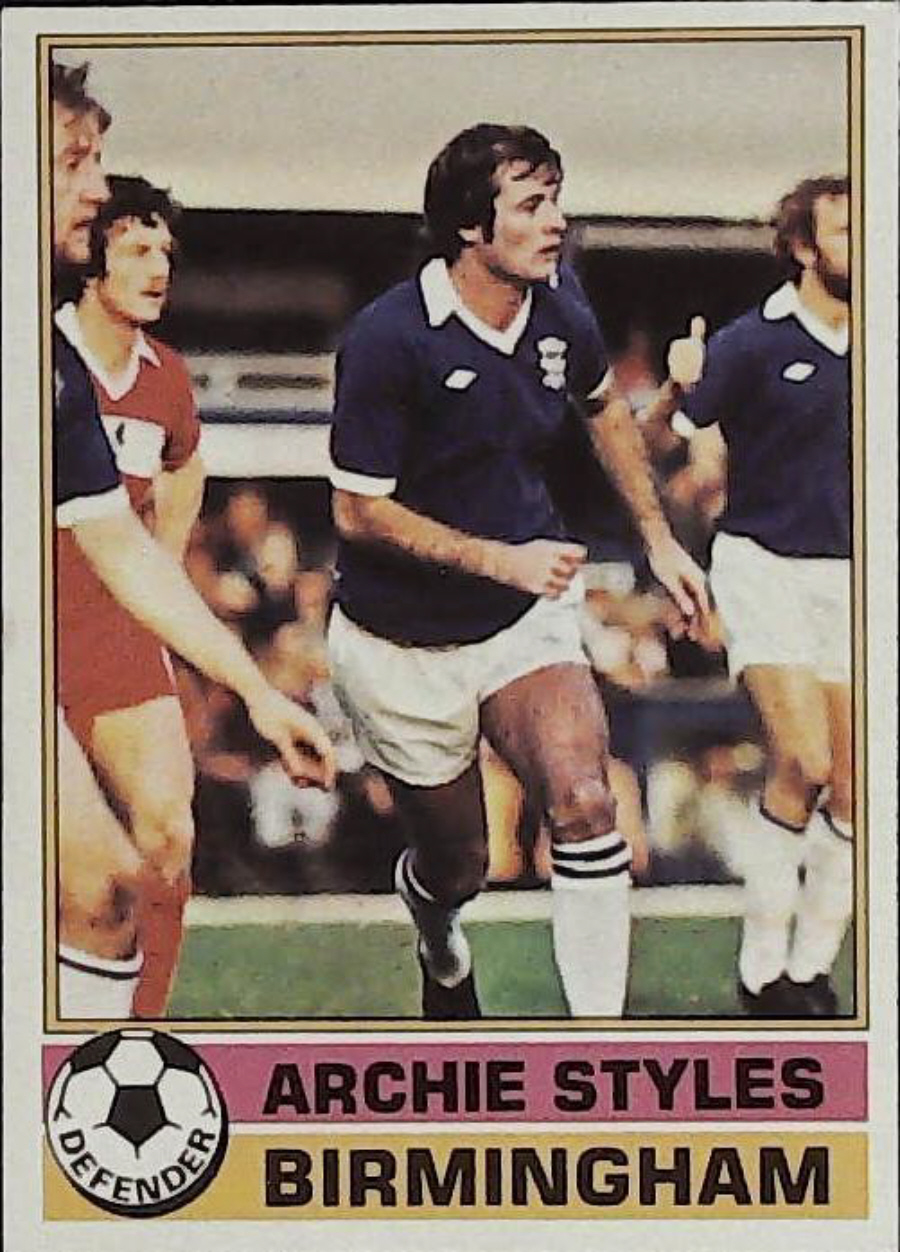 Topps UK Footballers Red Back 1977 Birmingham City No 19 Archie Styles
