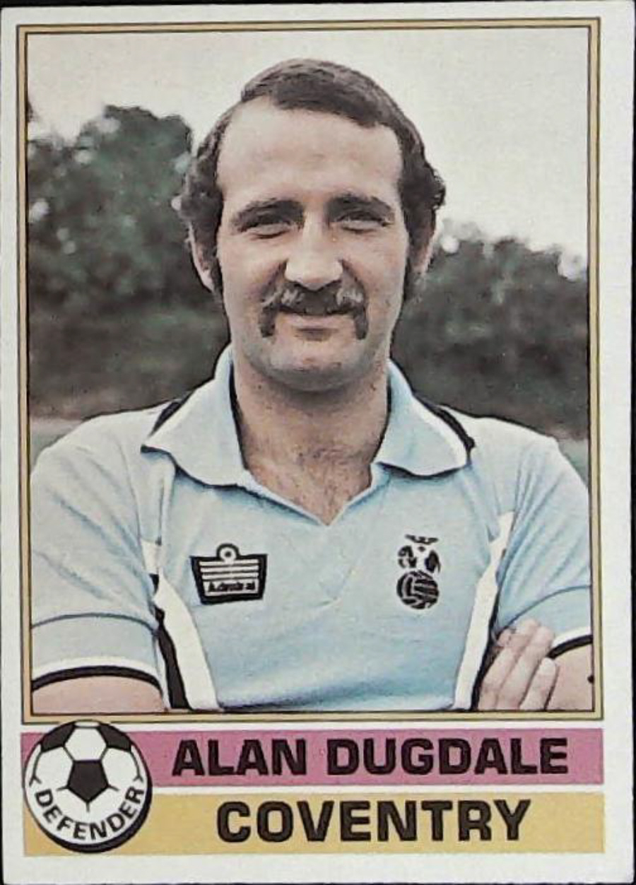 Topps UK Footballers Red Back 1977 Coventry City No 88 Alan Dugdale