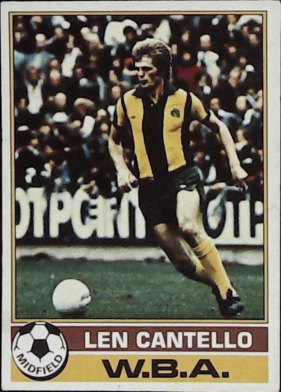Topps UK Footballers Red Back 1977 W.B.A. No 278 Len Cantello