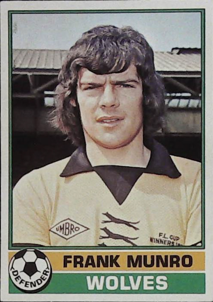 Topps UK Footballers Red Back 1977 Wolverhampton No 203 Frank Munro