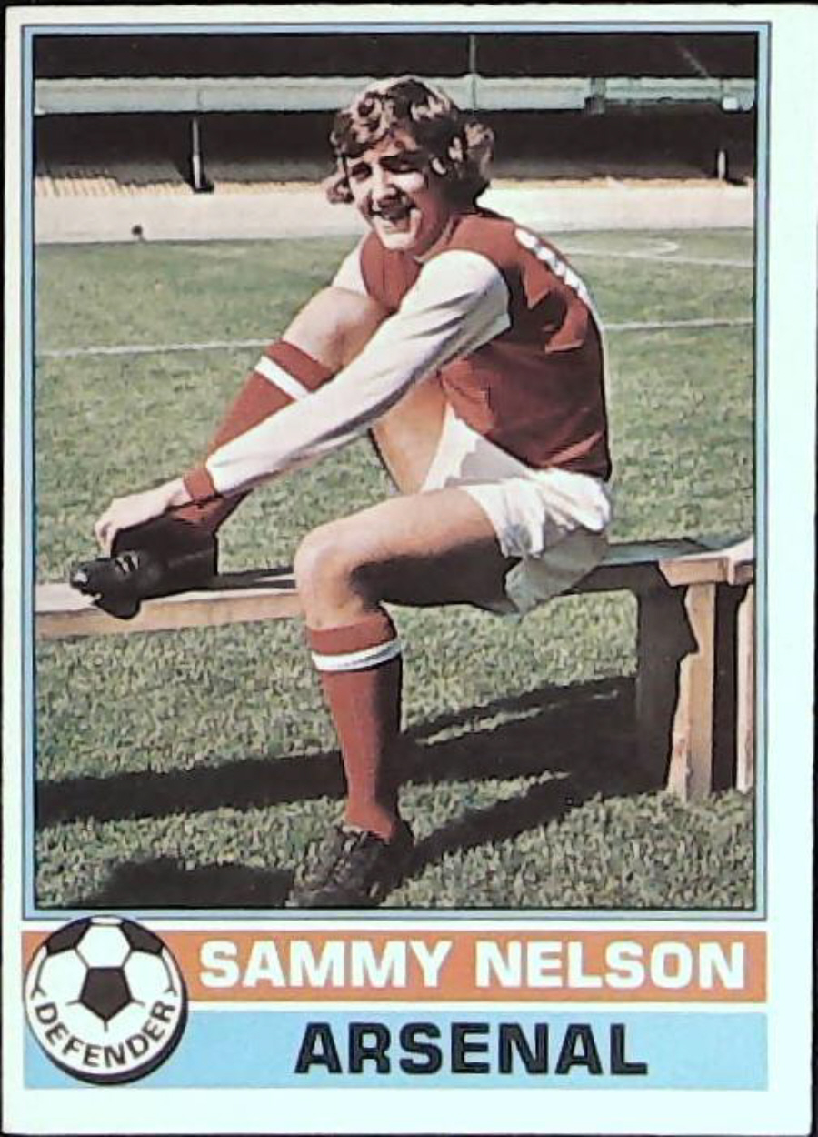Topps UK Footballers Red Back 1977 Arsenal No 132 Sammy Nelson - Click Image to Close