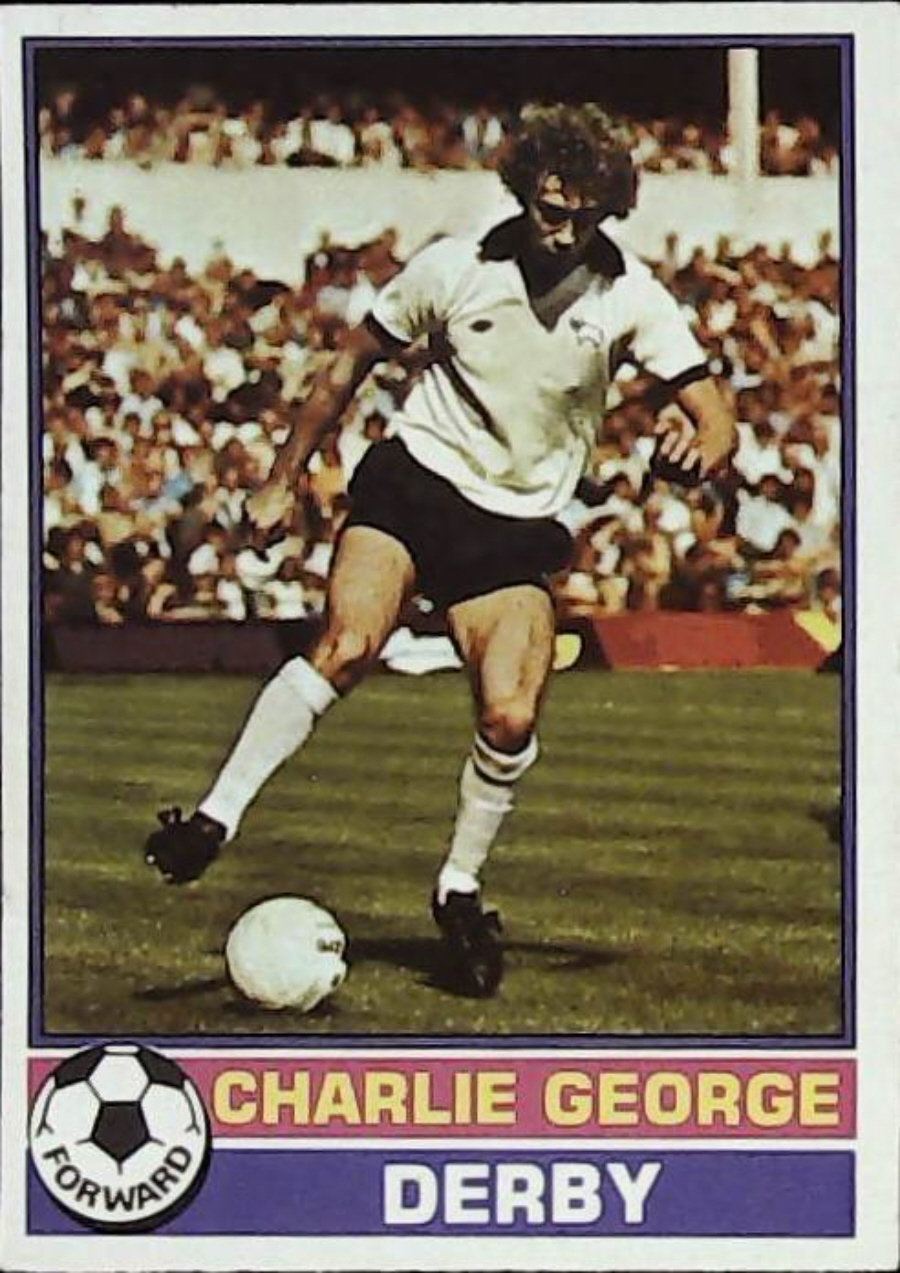 Topps UK Footballers Red Back 1977 DERBY NO 275 CHARLIE GEORGE