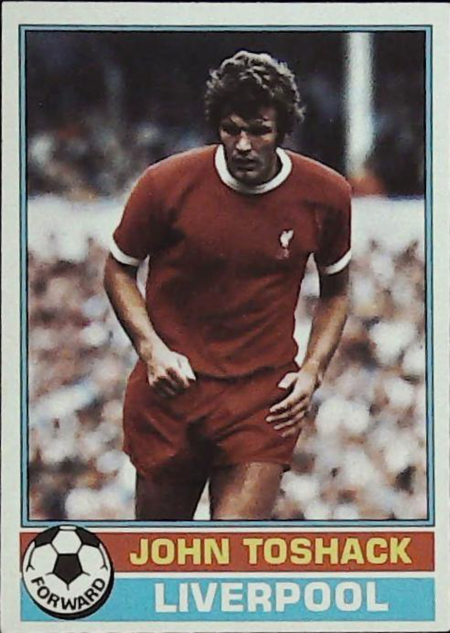 Topps UK Footballers Red Back 1977 LIVERPOOL No 165 JOHN TOSHACK