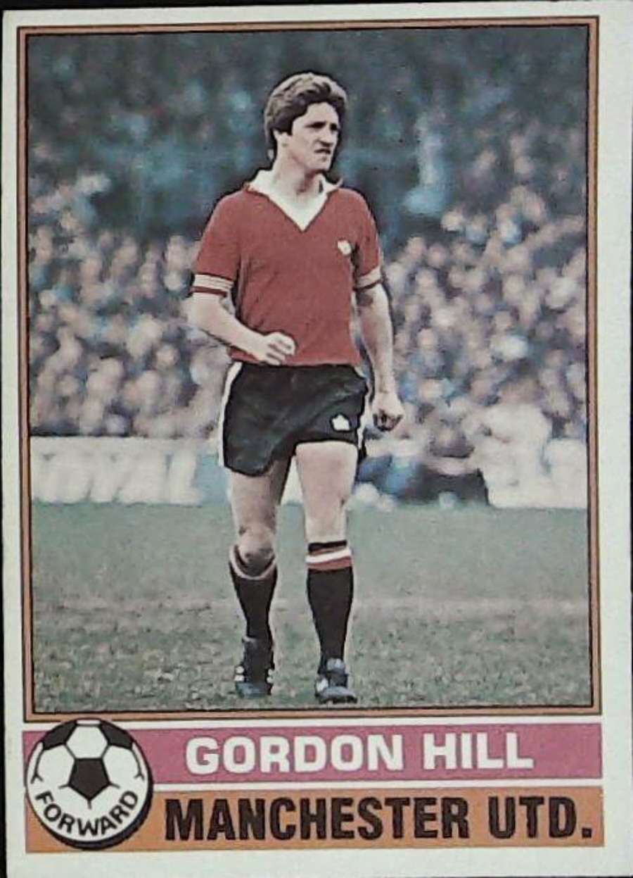 Topps UK Footballers Red Back 1977 MANCHESTER UNITED No 150 GORDON HILL
