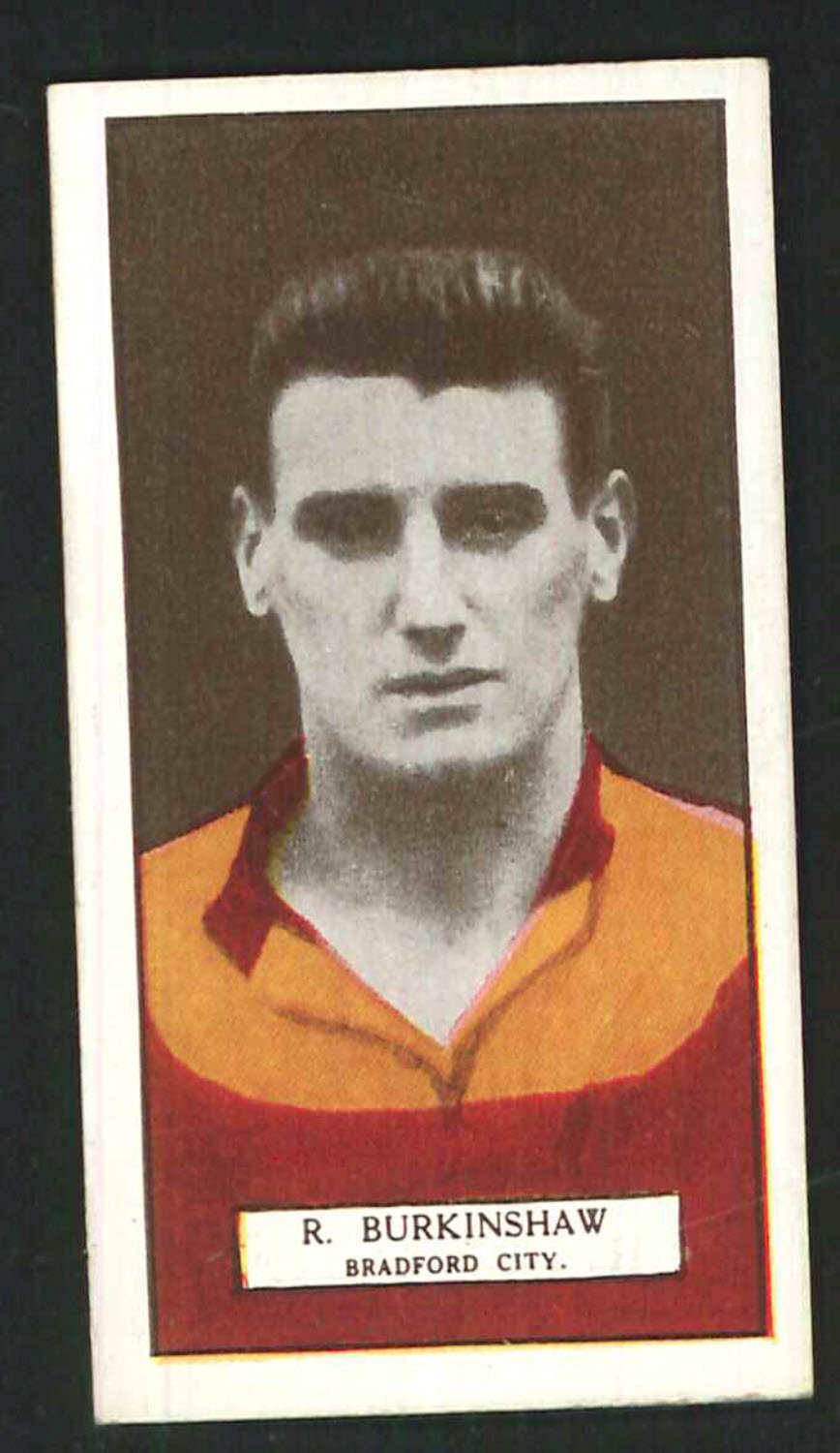 Pattreiouex Footballers Series No 92 R Burkinshaw Bradford City