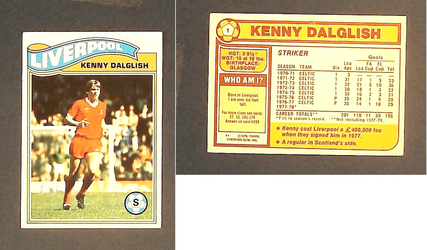 Topps Chewing Gum Orange Back Football Cards - 1978 No 1 Kenny Dalglish Liverpool