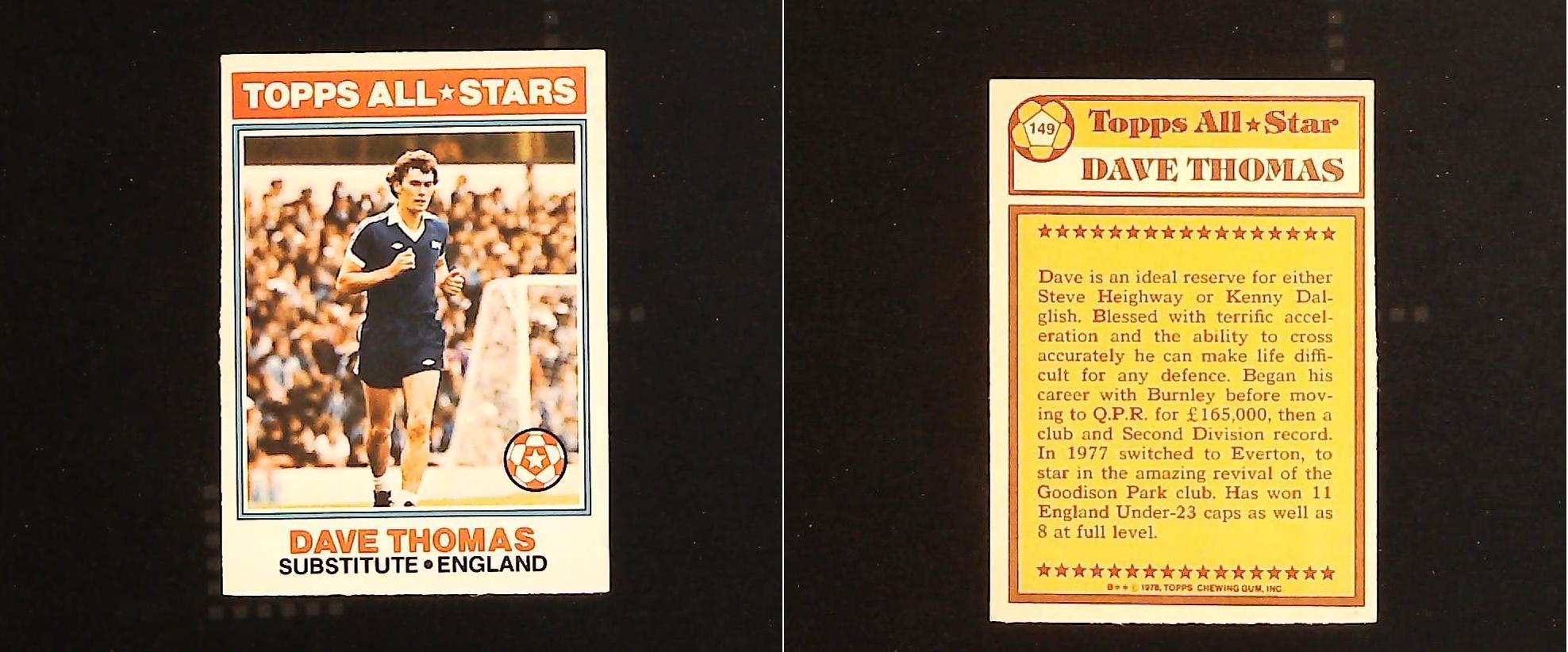 Topps Chewing Gum Orange Back Football Cards - 1978 No 149 Dave Thomas, Topps All*Stars England