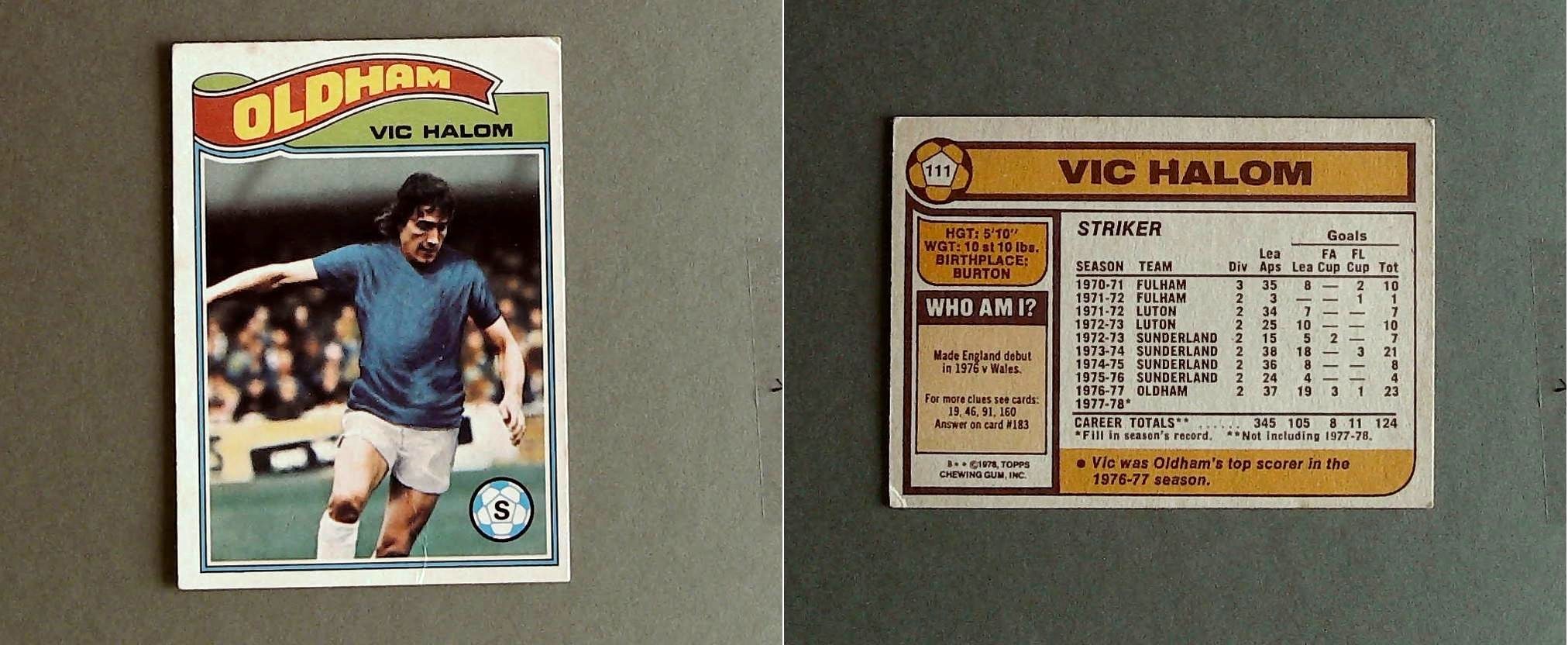 Topps Chewing Gum Orange Back Football Cards - 1978 No.111 Vic Halom Oldham Athletic