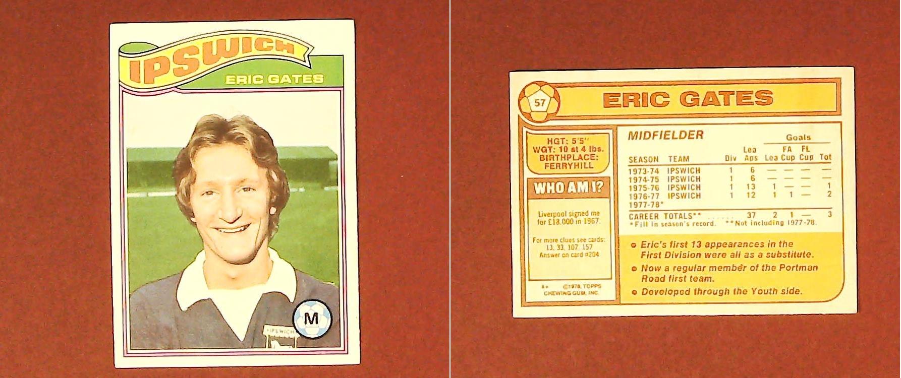 Topps Chewing Gum Orange Back Football Cards - 1978 No.57 Eric Gates Ipswich Town
